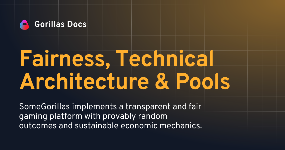 Fairness, Technical Architecture & Pools | Gorillas Docs